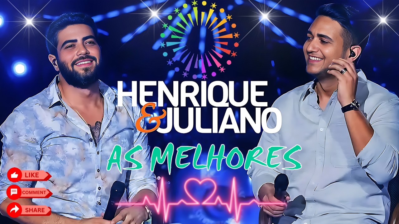 Henrique e Juliano 2026 Mais Tocadas
