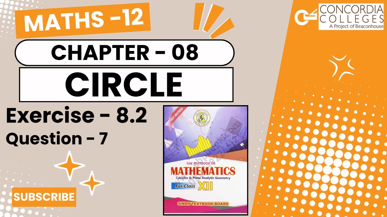 Exercise 8.2 - Question - 7 | Class 12 | Chapter - 8 . Circle |#class12maths #maths #circle #ecat