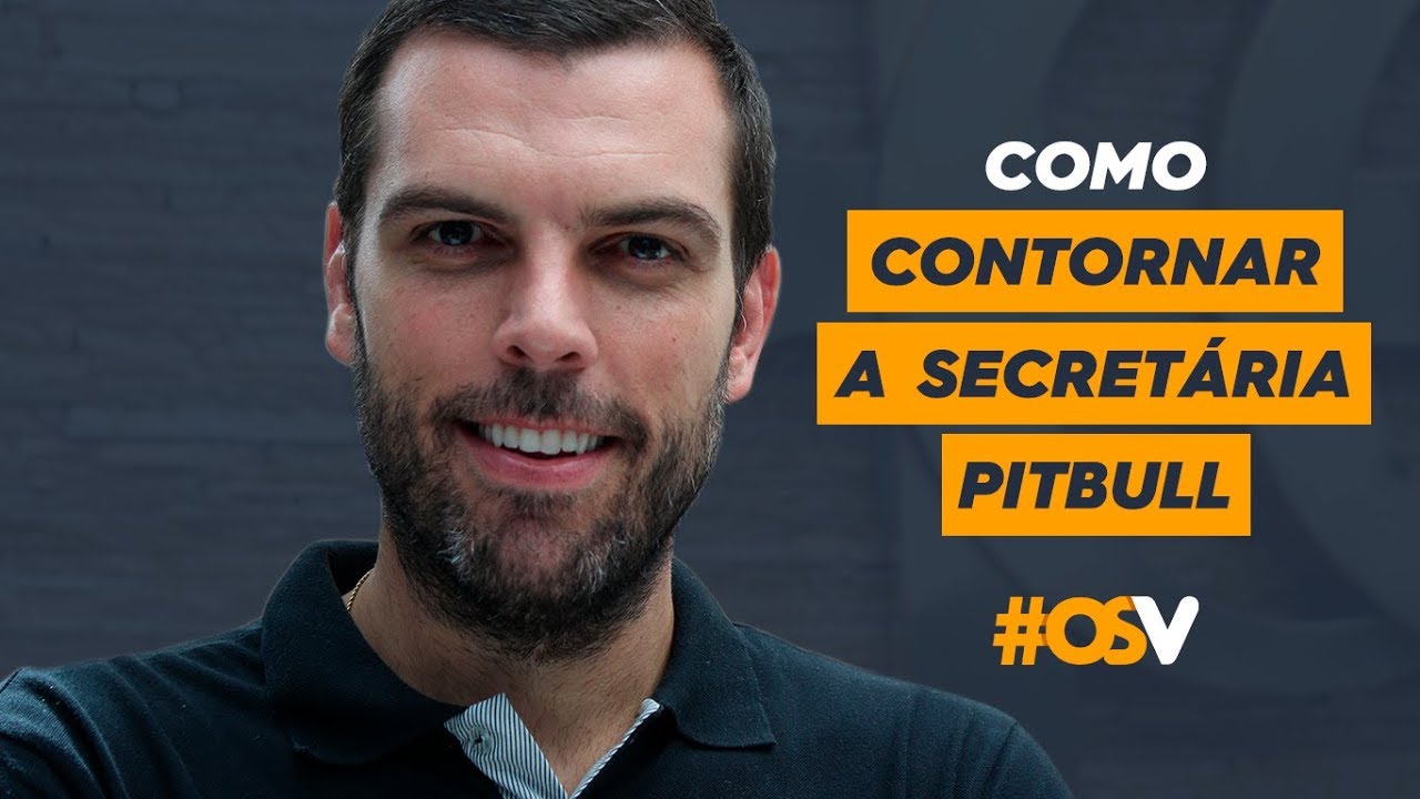 Como passar pela secretária 
