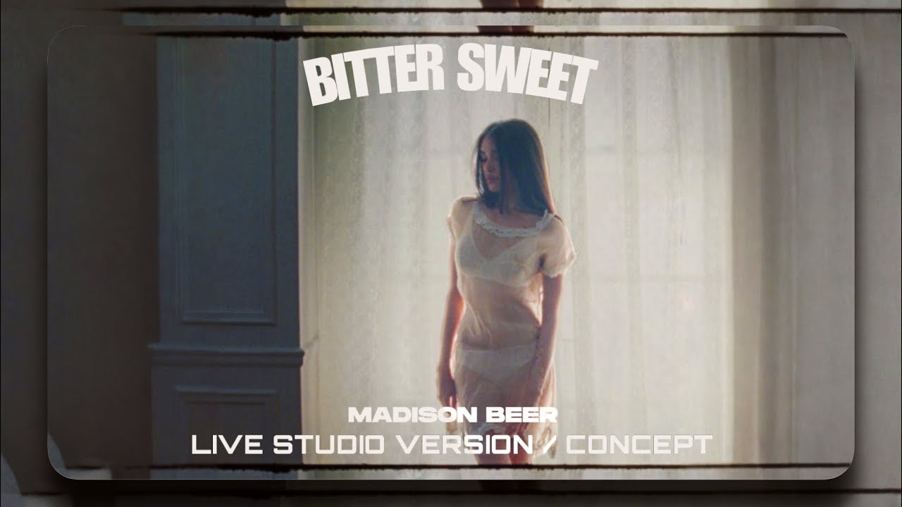 Madison Beer - Bittersweet(Live Studio Version)[Madison Beer Live Concept] #madisonbeer 