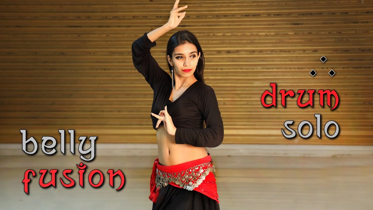 Belly fusion dance | Drum solo