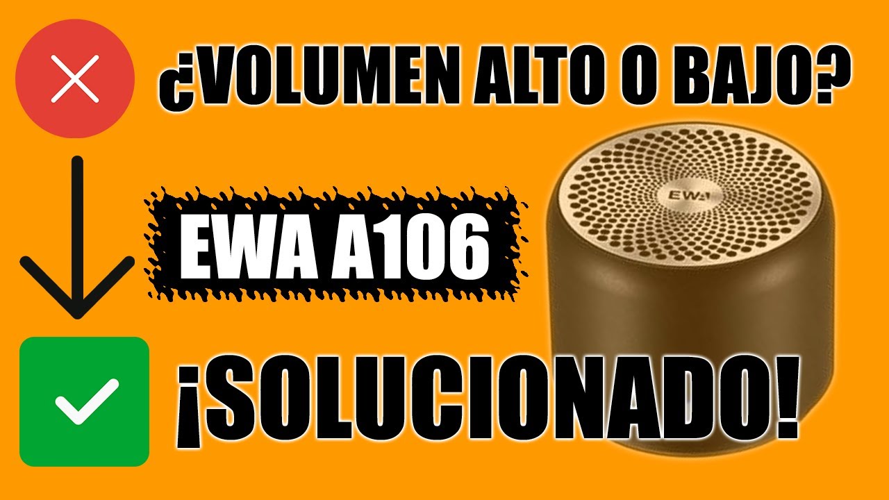 🛠 SOLUCIÓN al PROBLEMA de VOLUMEN del EWA A106 PRO en español | TUTORIAL