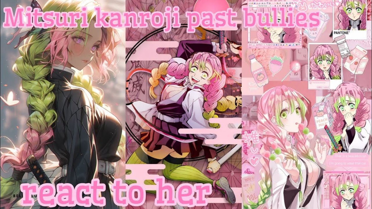 Mitsuri past bullies react to her(Not the best thumbnail)