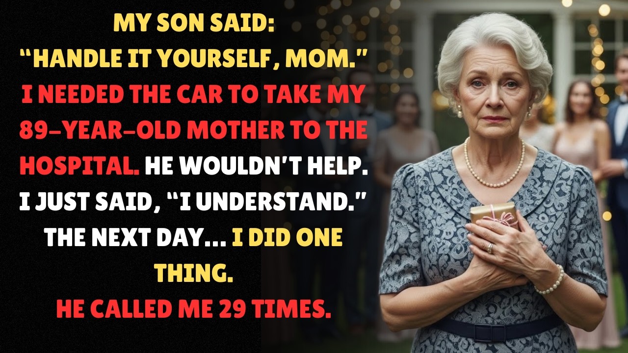My Son Refused to Help Me Take My Mother to the Hospital. I Responded Quietly.