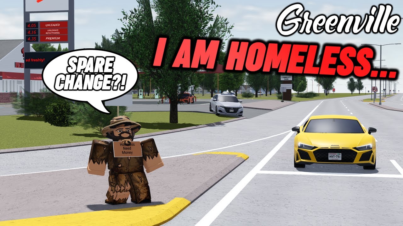 I BECAME HOMELESS... || ROBLOX - Greenville