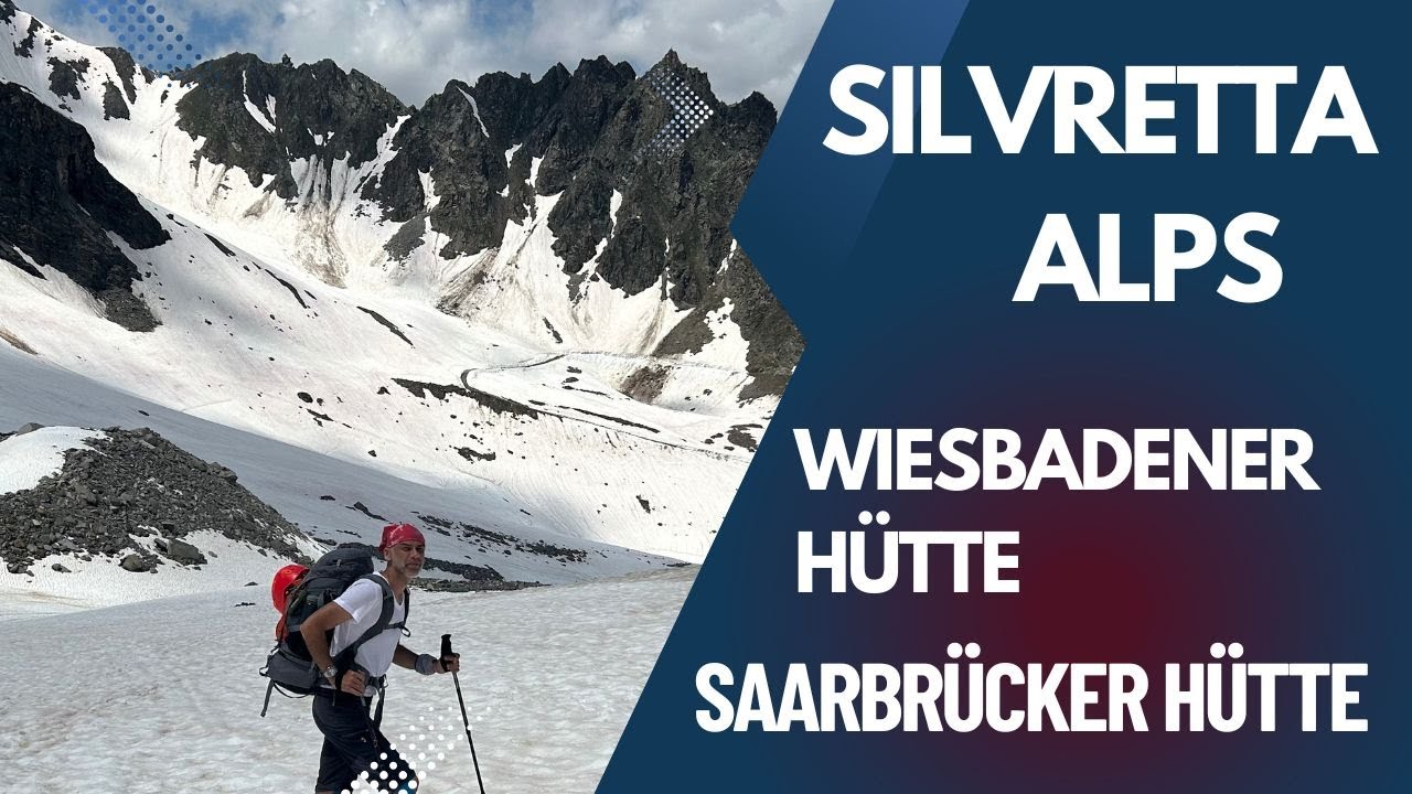 Silvretta 2024 - z Wiesbadener Hütte přes hory a doly na Saarbrücker Hütte.
