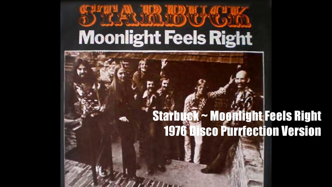 Starbuck ~ Moonlight Feels Right 1976 Disco Purrfection Version