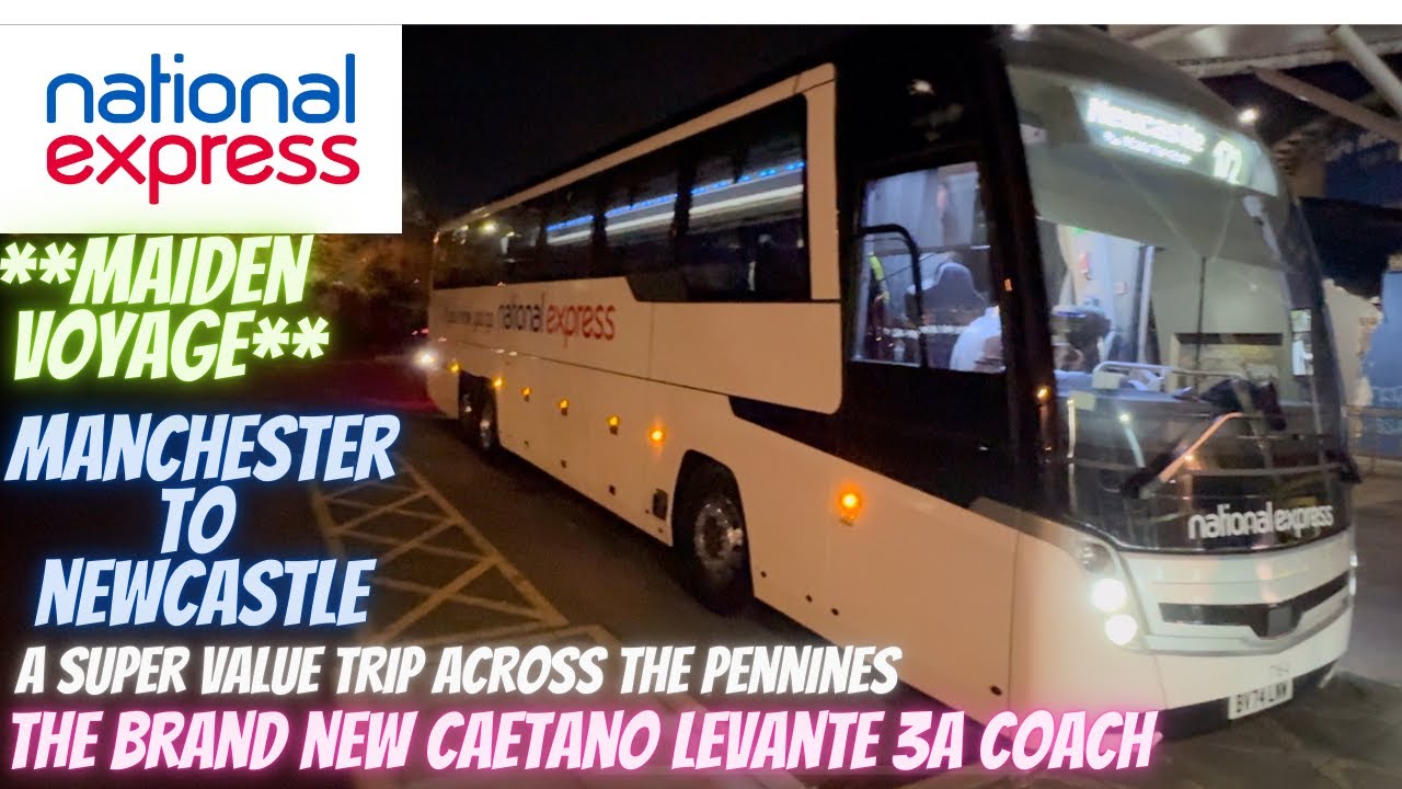 BRAND new Caetano Levante 3a coach - National Express between |Manchester and Newcastle.