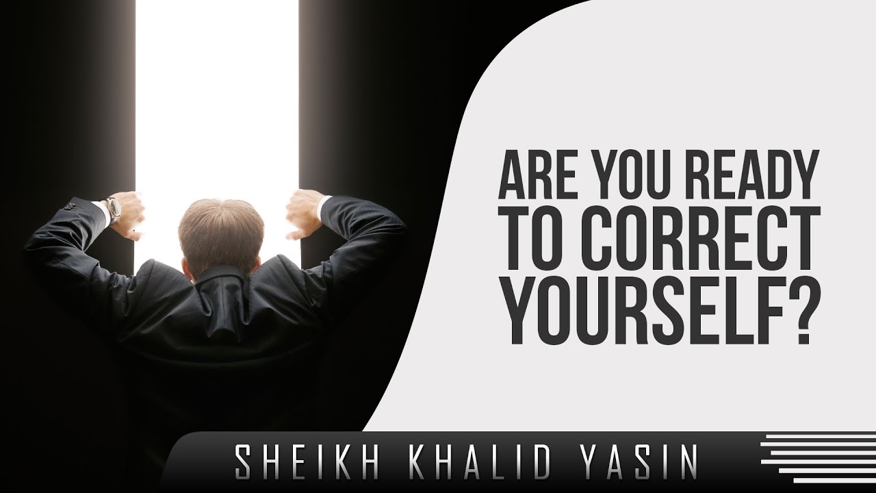 Are You Ready To Correct Yourself? ᴴᴰ ┇ Powerful Speech ┇ by Sheikh Khalid Yasin ┇ TDR Production ┇