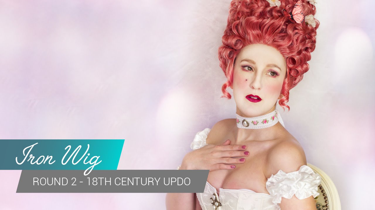 Iron Wig Contest 2016 - Round2 18th Century Updo (Marie Antoinette) | JakCosplay