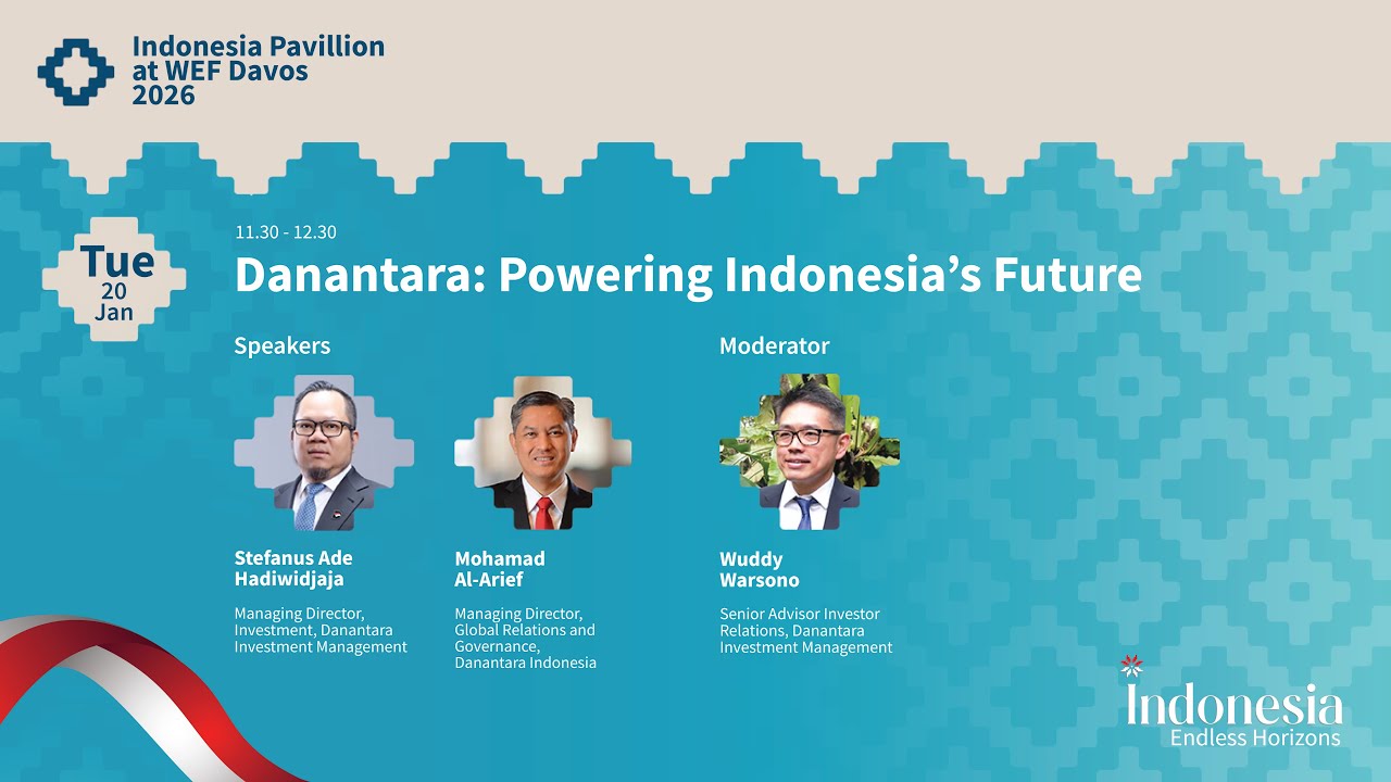 Panel: Danantara: Powering Indonesia's Future