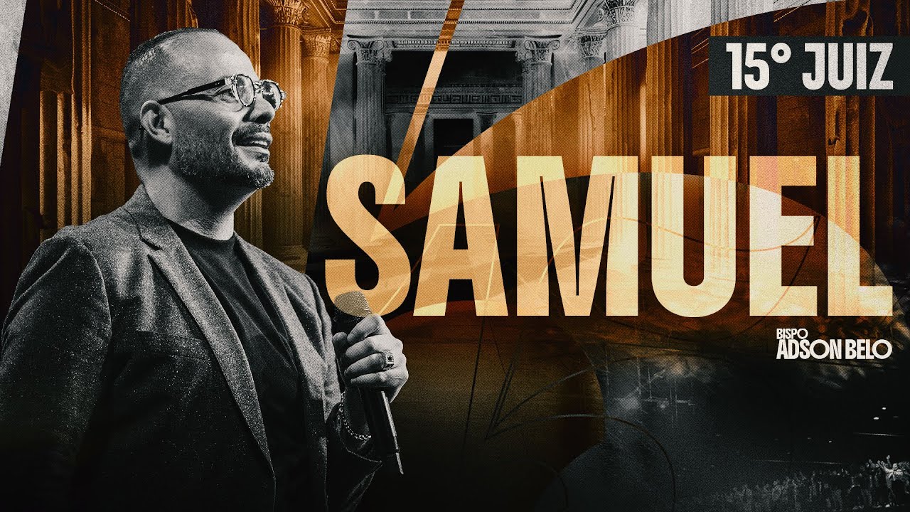 15ª Juiz Samuel | Culto da Parasha com Bp. Adson Belo | Cidade IMAFE