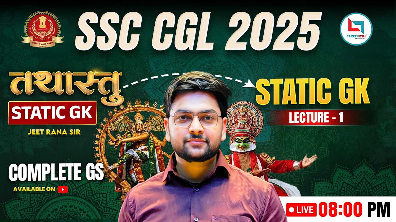 SSC CGL STATIC GK Classes | Dances of India | तथास्तु Series 🔥 BEST STATIC GK for SSC CGL 2025