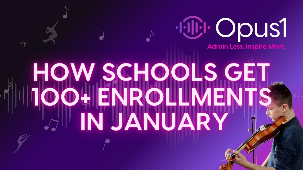 Why January Produces 100+ Enrollments for Music Schools (If You Do These Few Things Right)