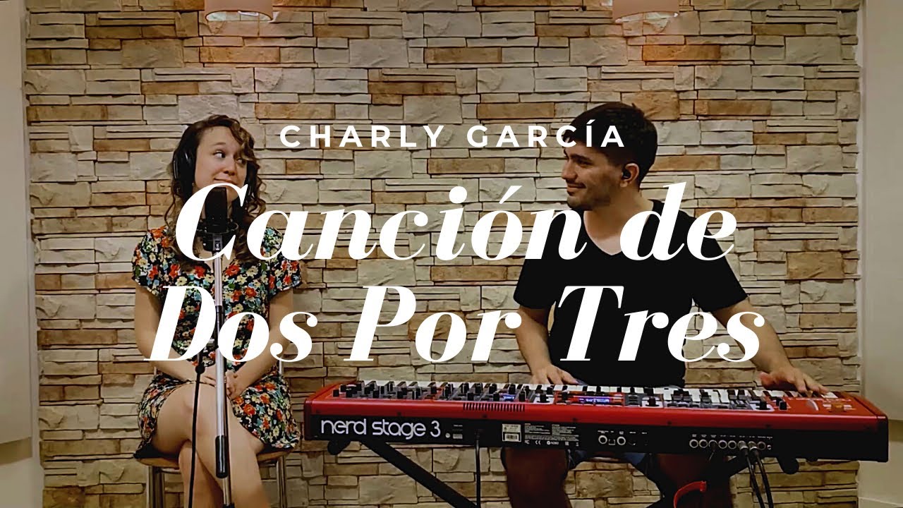 Volvimos al estudio!- Canción De Dos Por Tres (Charly García) - Manuela Montesano & Matias Fumagalli