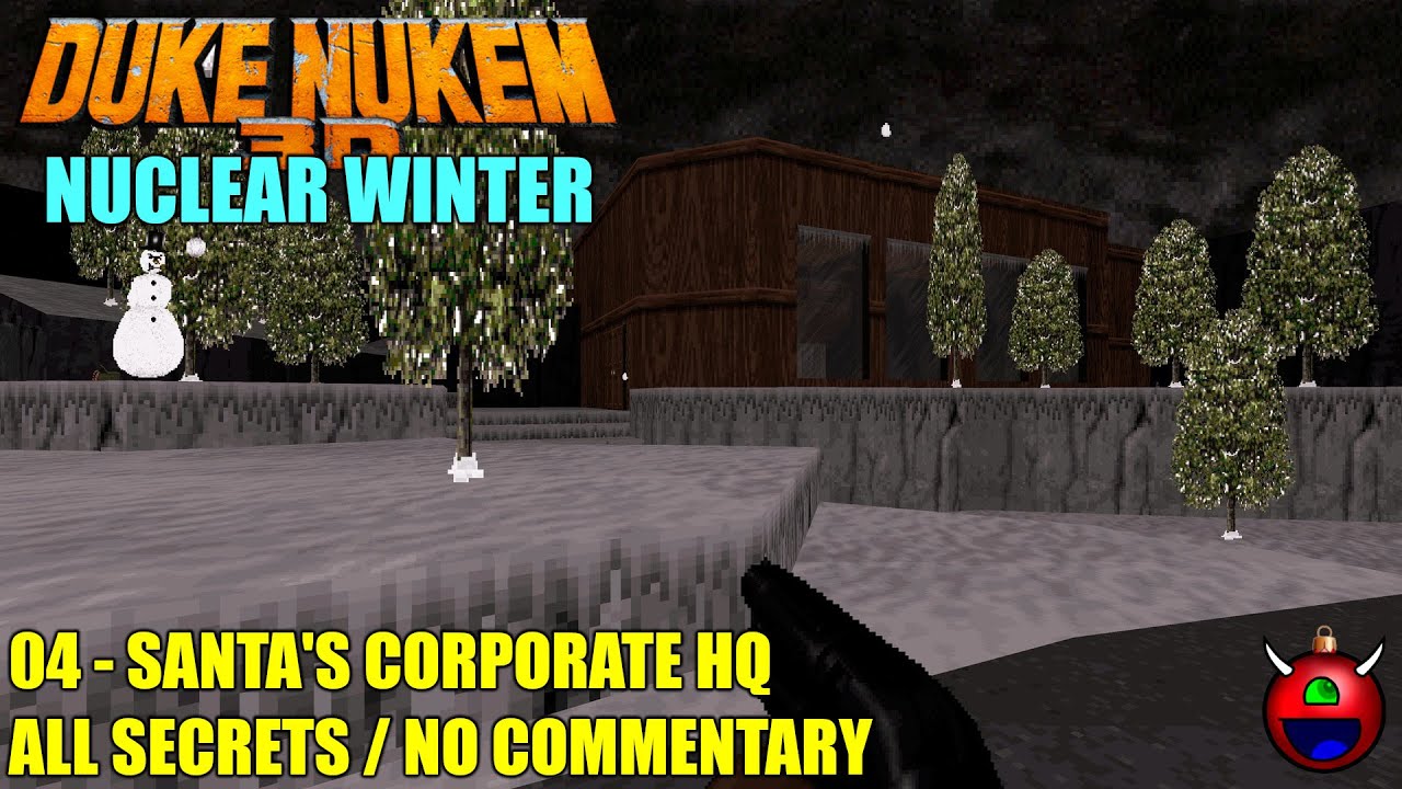 Duke Nukem 3D: Nuclear Winter (DukeGDX) - 04 Santa's Corporate HQ - All Secrets
