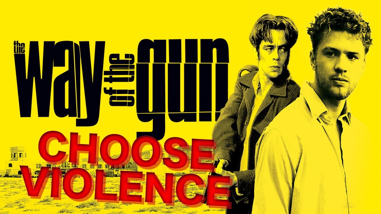 The Way of the Gun (2000) | Cult Classic Review