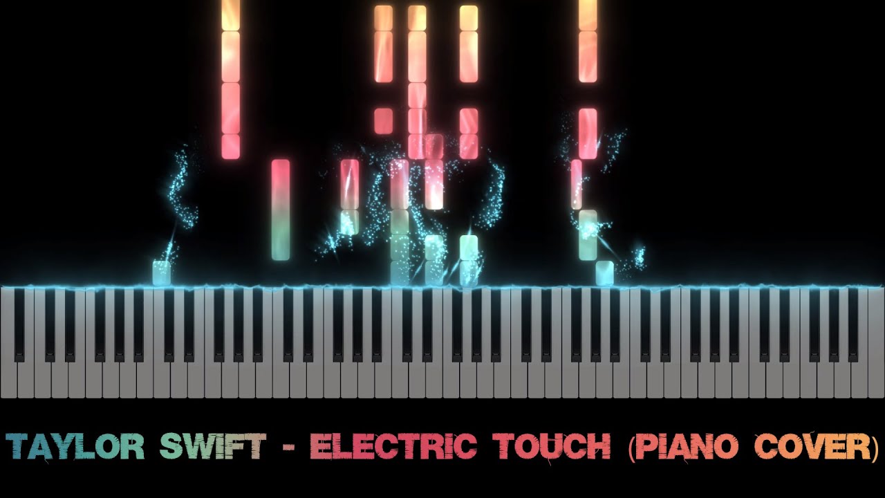 Taylor Swift - Electric Touch (Piano Cover)