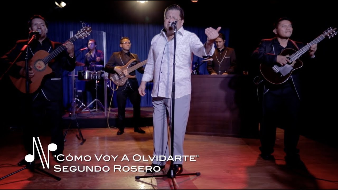 Cómo Voy a Olvidarte - Segundo Rosero - Autores en Vivo