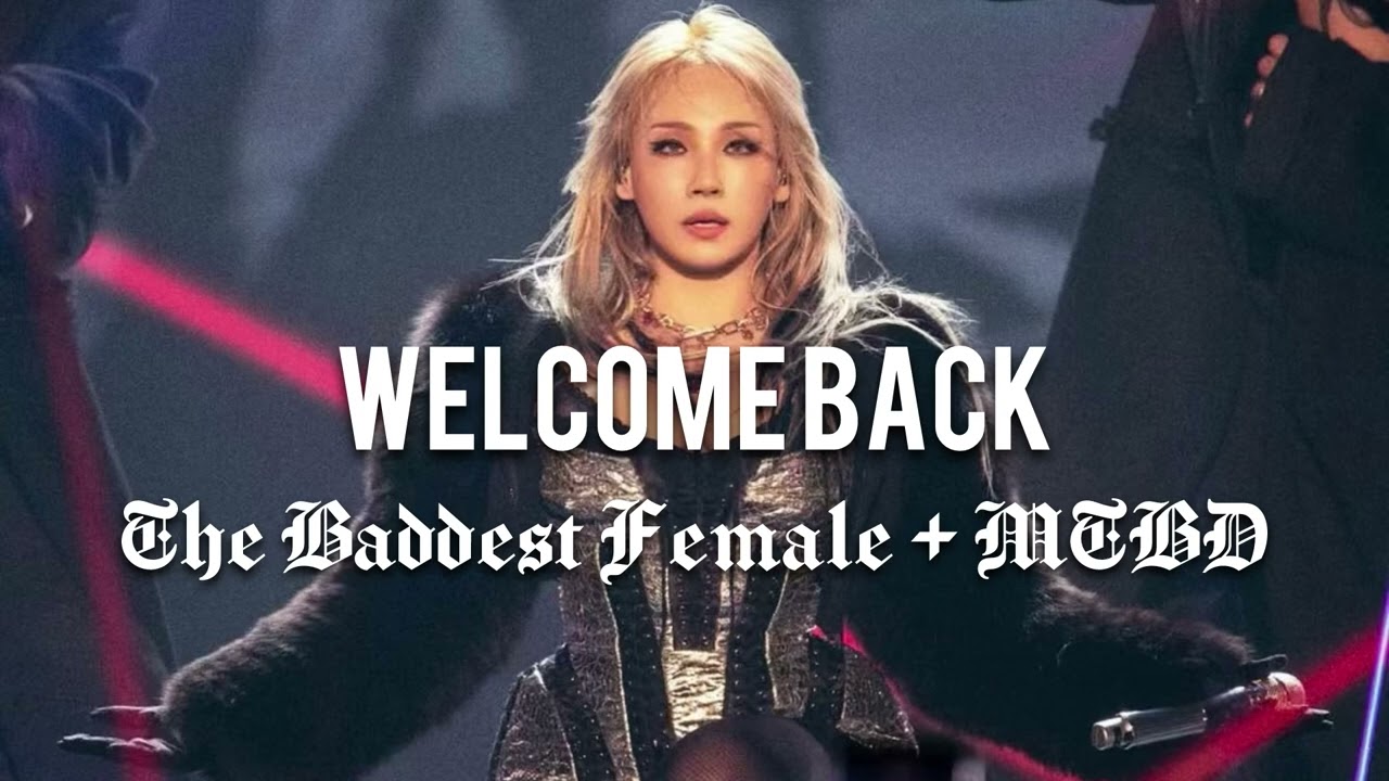 CL ‘THE BADDEST FEMALE’ + ‘MTBD’ WELCOME BACK Live Band Clean Audio