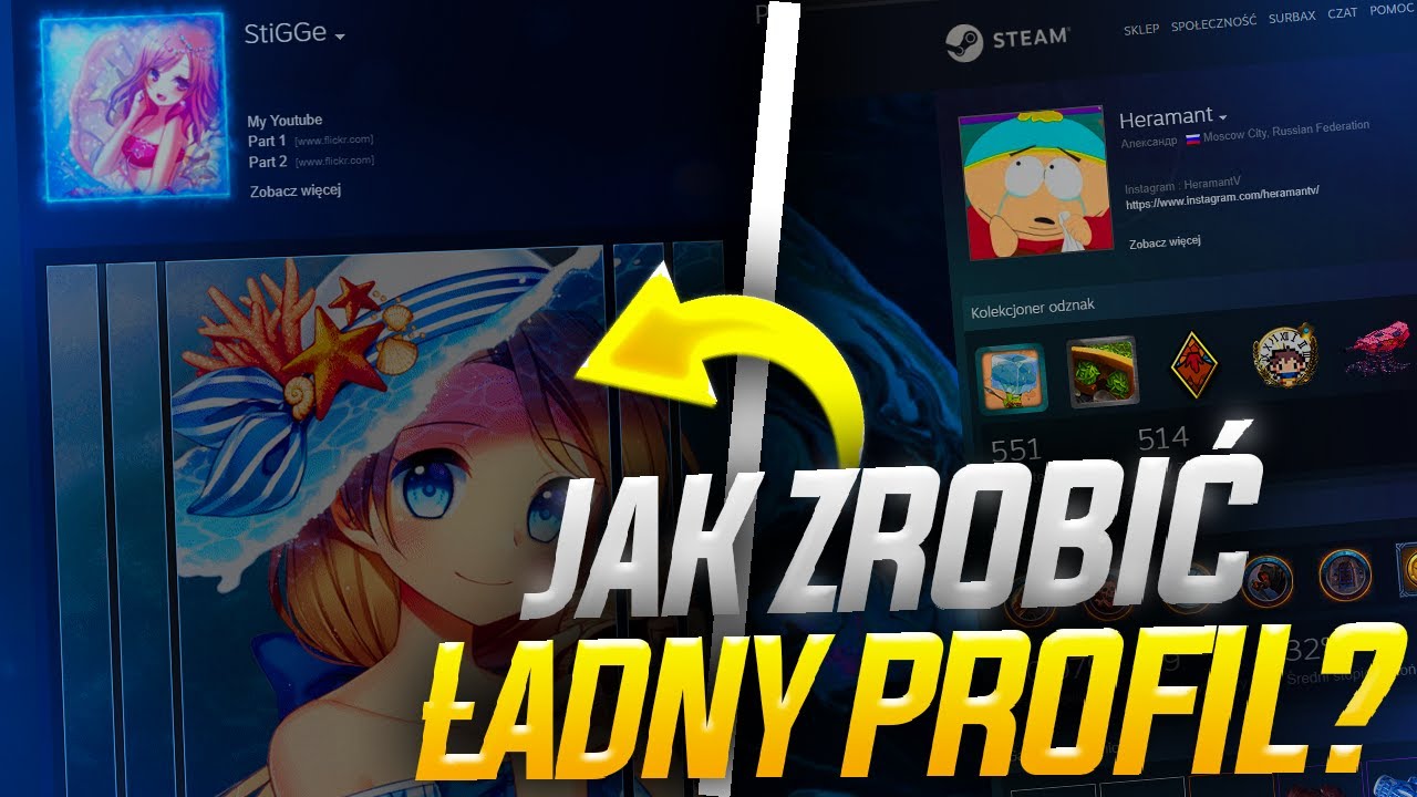 JAK ZROBIĆ SZYBKO ŁADNY PROFIL STEAM!