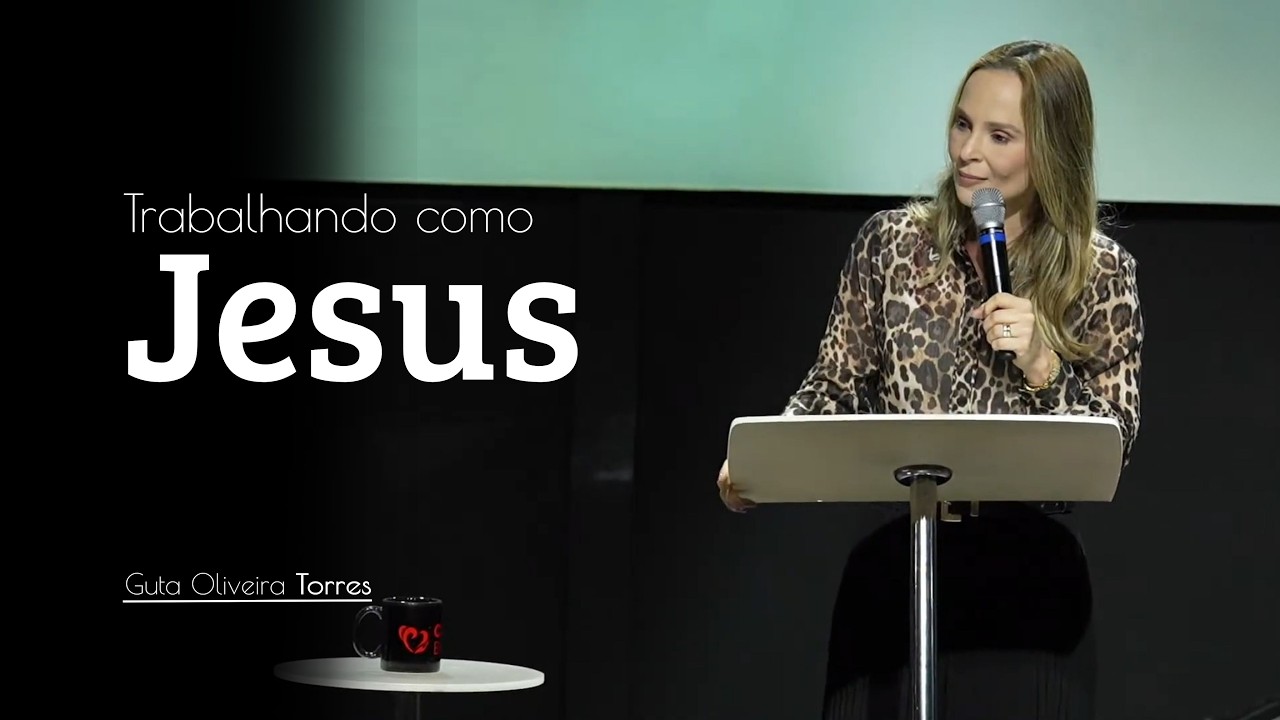Trabalhar como Jesus