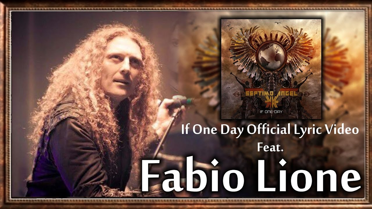 Septimo Angel - If One Day (Official Lyric Video feat. Fabio Lione)