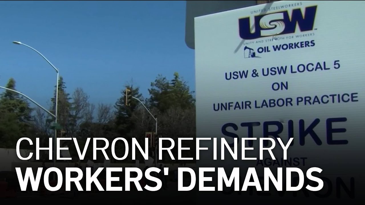 Chevron Refinery Workers on Strike