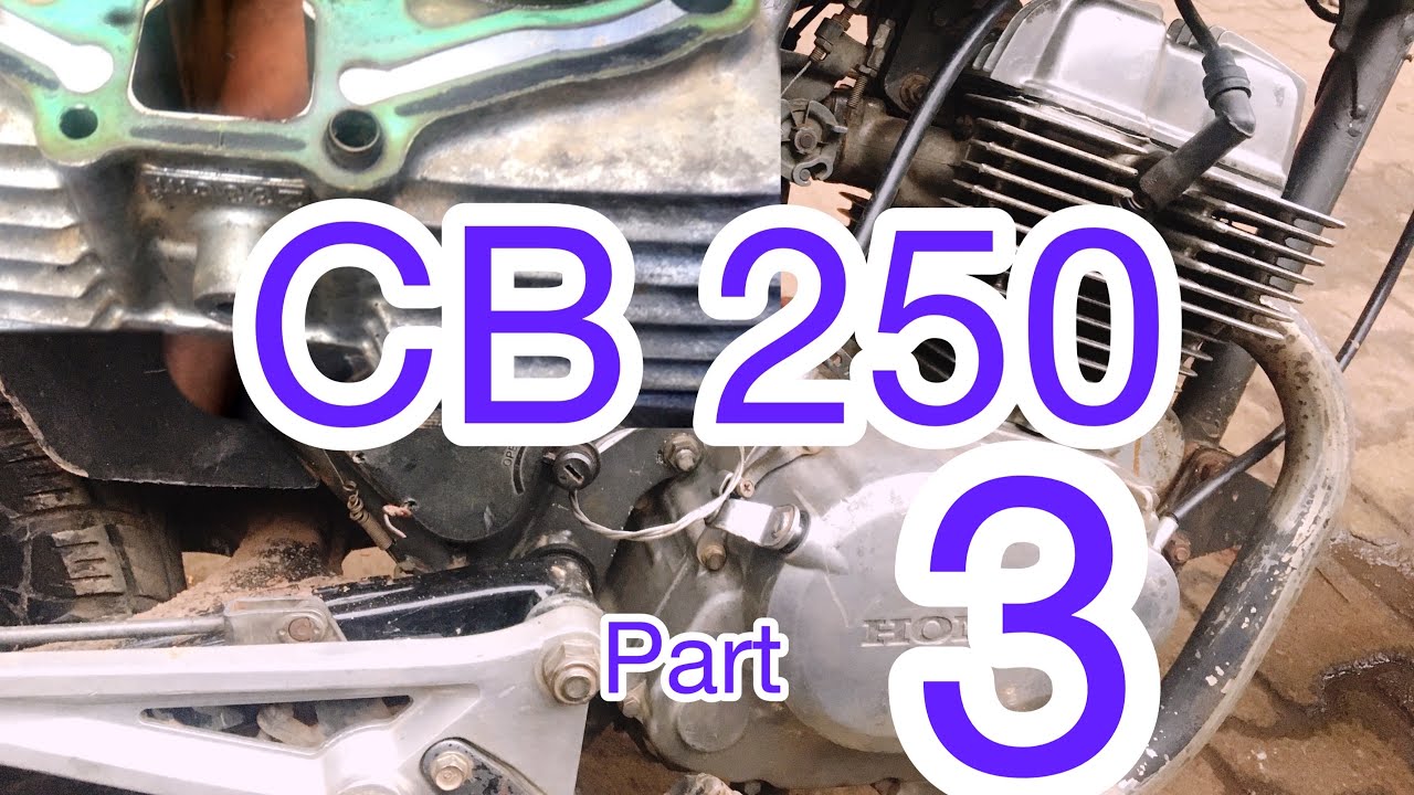 Engine rebuild / Honda CB 250 - engine top end assembly part 3