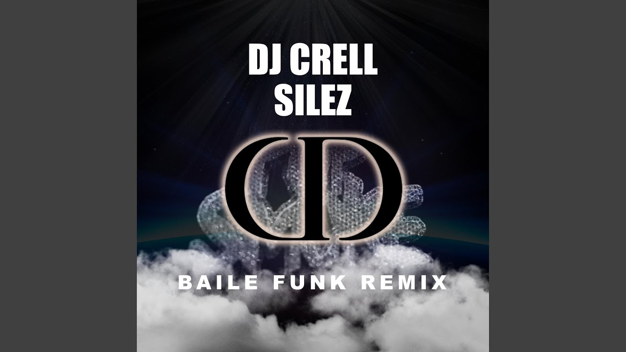 Dior (feat. Silez) (Baile Funk Remix)