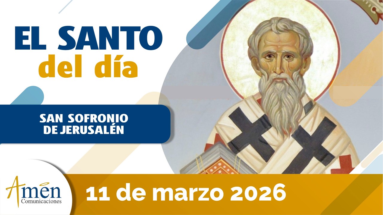 Santo del Día l 11 Marzo 2026 l San Sofronio de Jerusalen