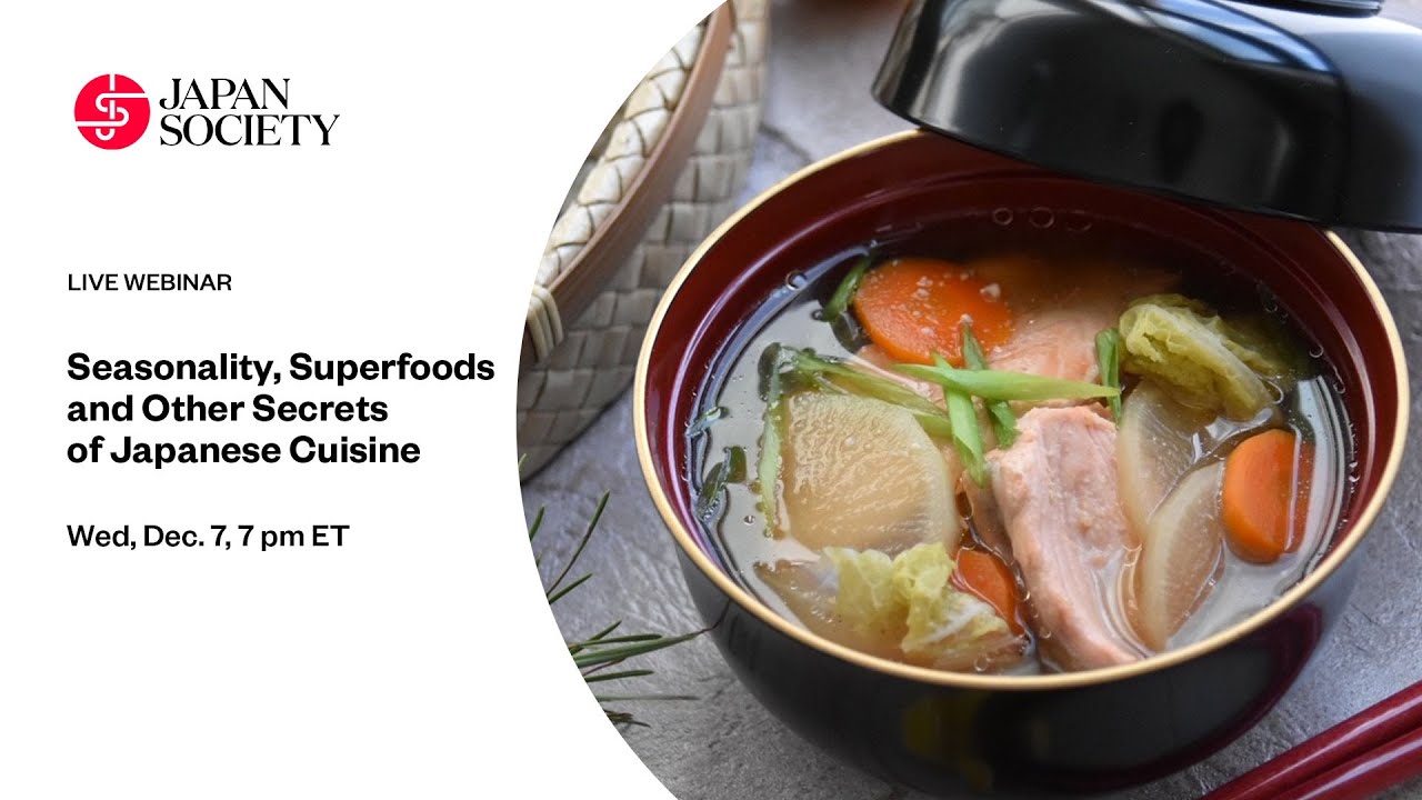 Seasonality, Superfoods and Other Secrets of Japanese Cuisine