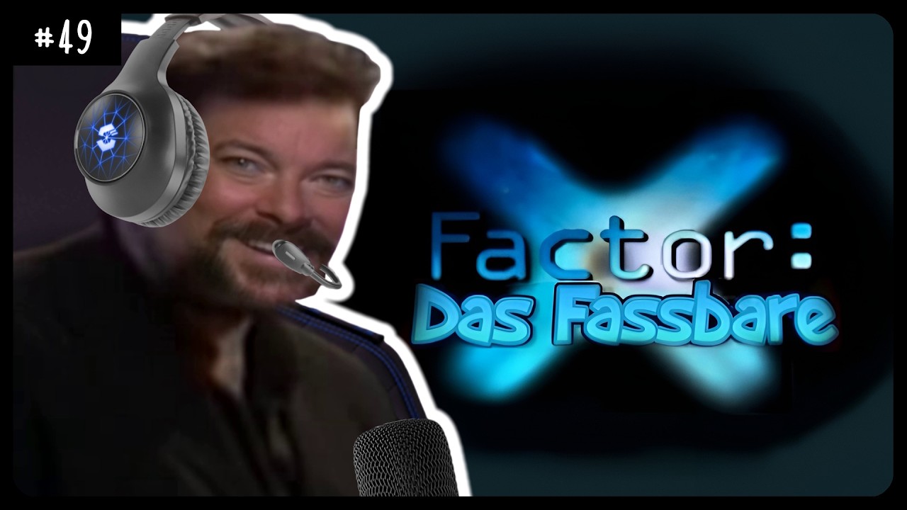 Jonathan Frakes reagiert auf YouTube Kacke | X-Factor: Das Fassbare #28