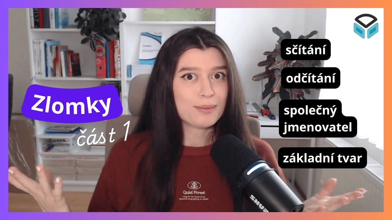 Zlomky : Sčítání a odčítání, jak najít společného jmenovatele, základní tvar || Část 1