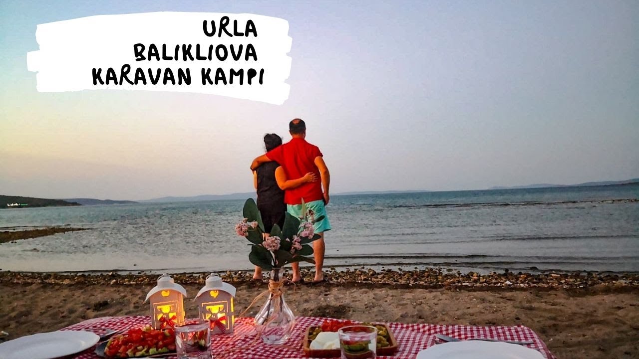 Urla Balıklıova Karavan Kampımız 20/07/2020
