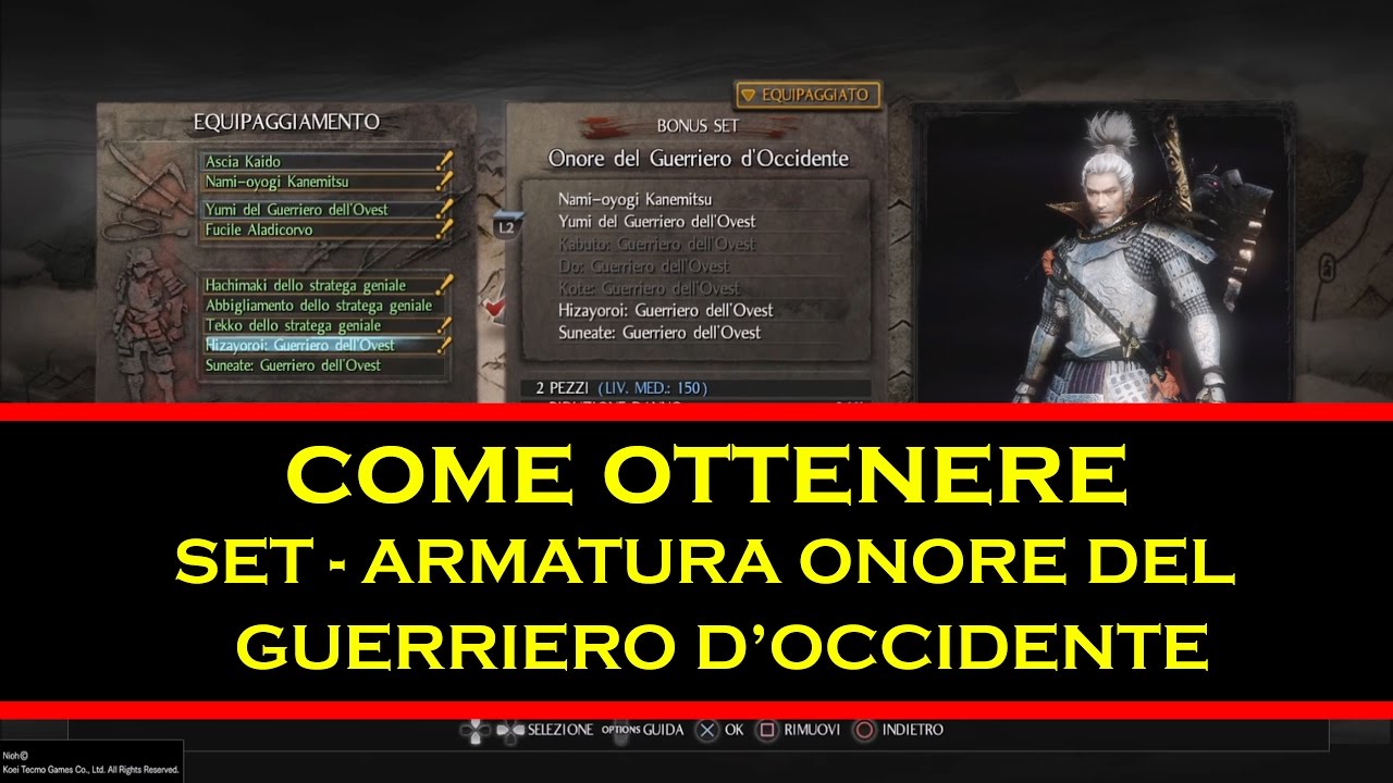Nioh - Guida - Ottenere Set Guerriero dell'Ovest