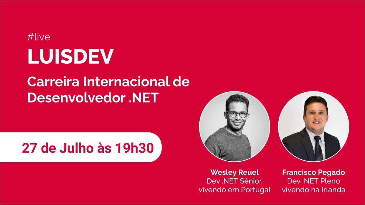 Carreira Internacional de Desenvolvedor .NET - com convidados de Portugal e Irlanda