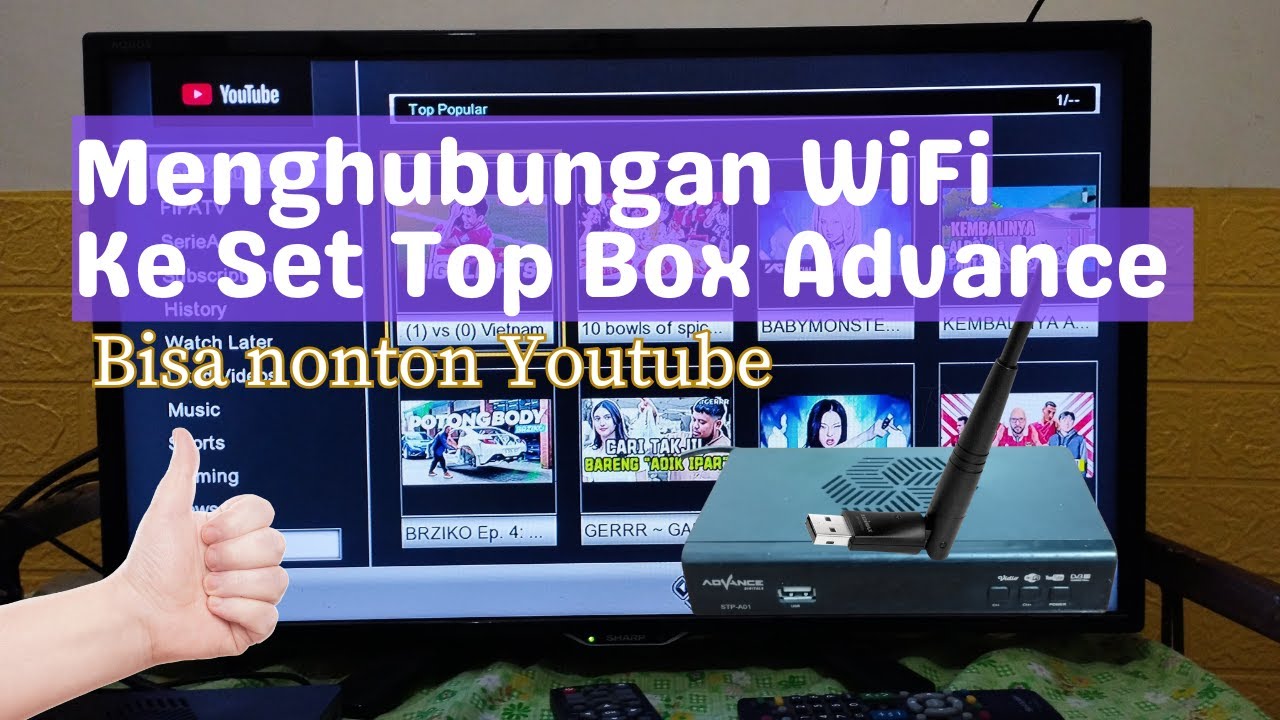 Cara menonton YouTube di STB Advance STP A01 dengan dongle wifi. Tutorial STB TV Digital