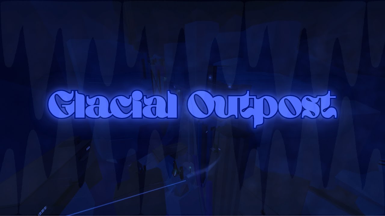 Glacial Outpost [ETERNAL] // ROBLOX TRIA.OS
