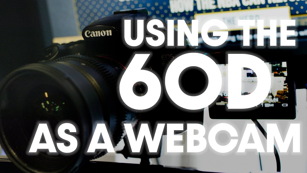 Использование Canon 60D в качестве веб-камеры (EOS Webcam Utility)