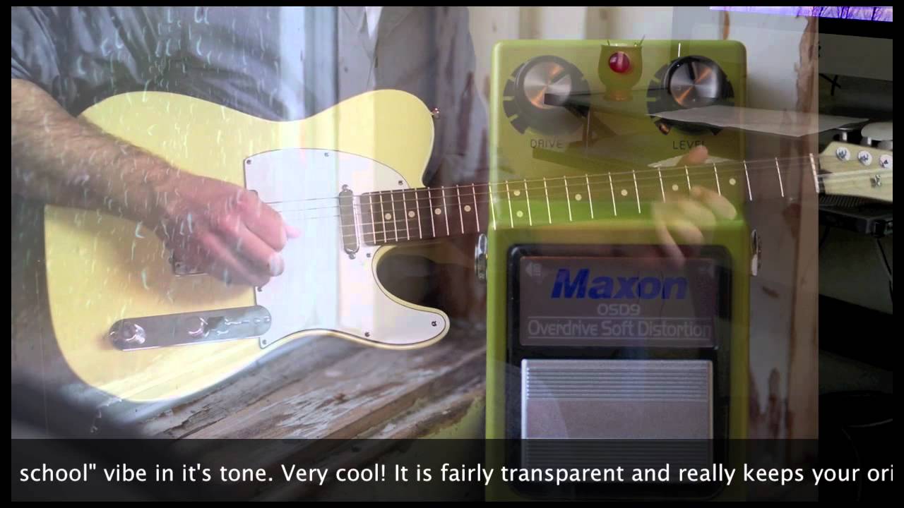 Maxon OSD-9 Overdrive / Soft Distortion Pedal Demo