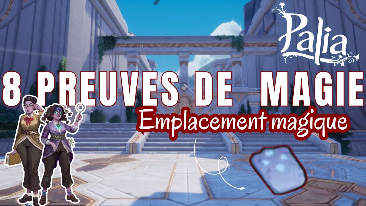 Les 8 preuves magique || Temple du vent [PALIA]