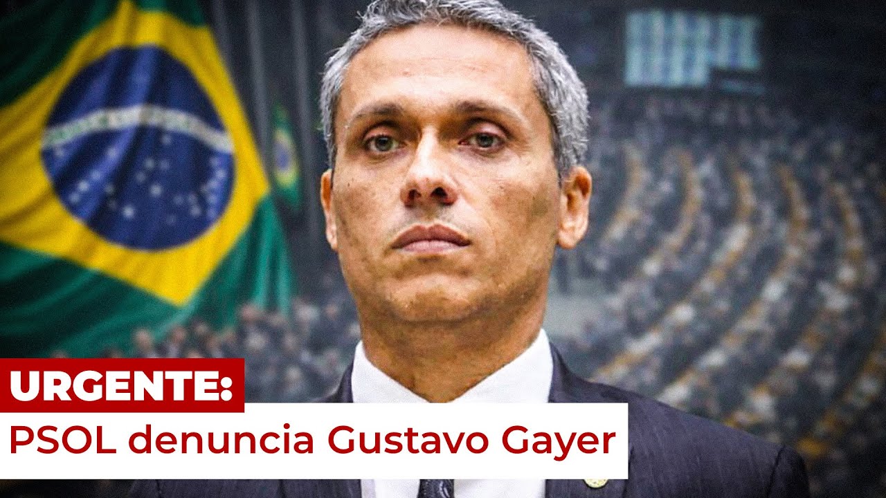 PSOL denuncia Gustavo Gayer a PGR