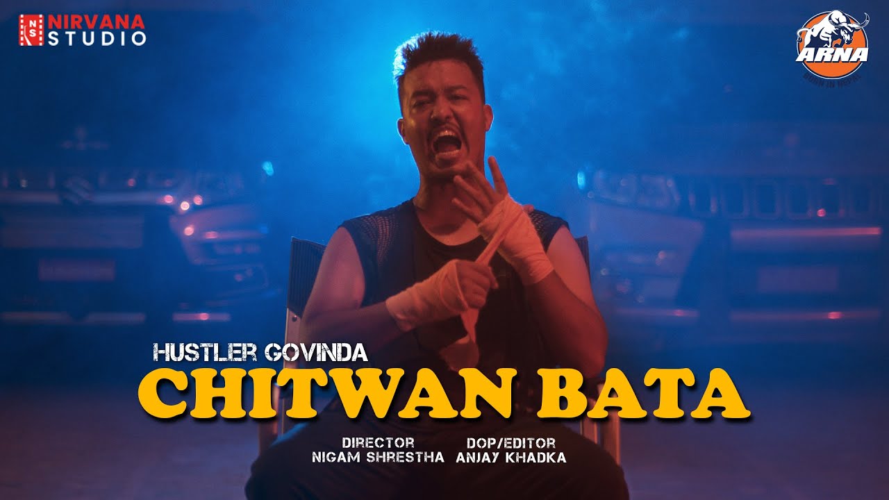 Chitwan Bata "चितवन बाट" - New Nepali Song 2021 || Hustler || Nepali Music Video Chitwan Bata