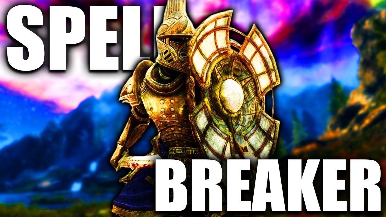 The ULTIMATE Magical Defense - Spellbreaker - Elder Scrolls Lore