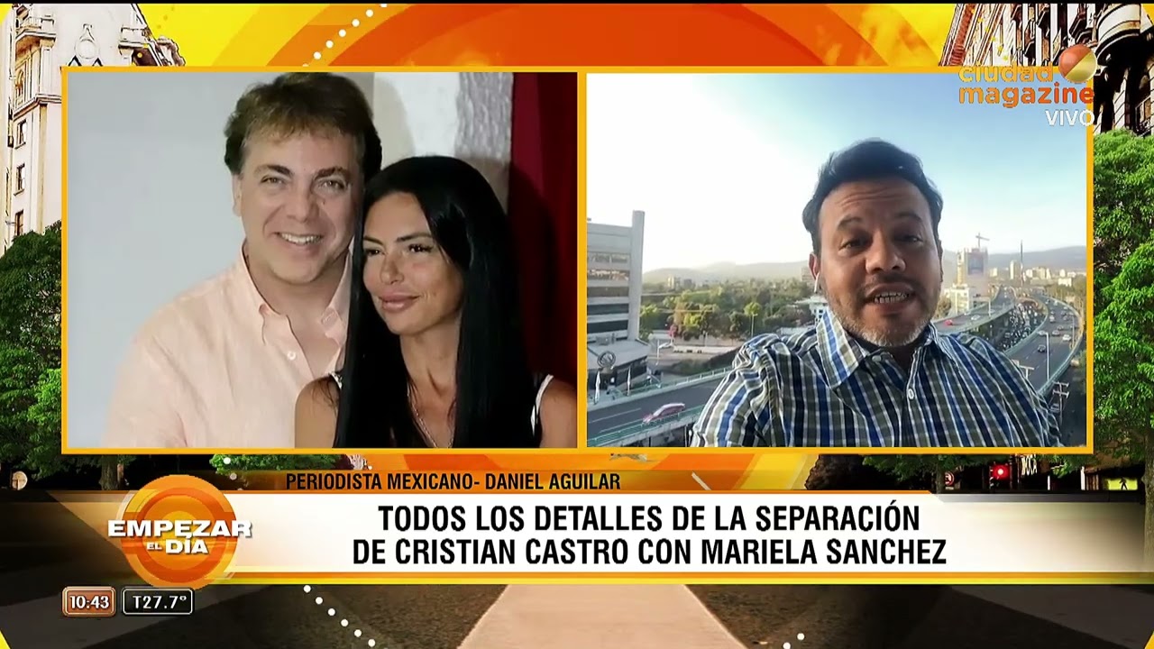 LOS DETALLES DE LA SEPARACIÓN DE CRISTIAN CASTRO CON MARIELA SÁNCHEZ