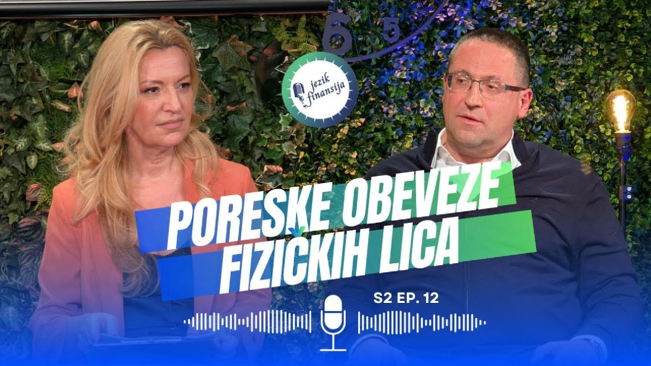 Poreske obaveze fizičkih lica | Jezik Finansija, s.02 ep.12