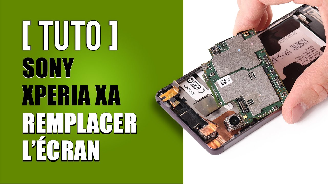 Comment remplacer l'écran Sony Xperia XA