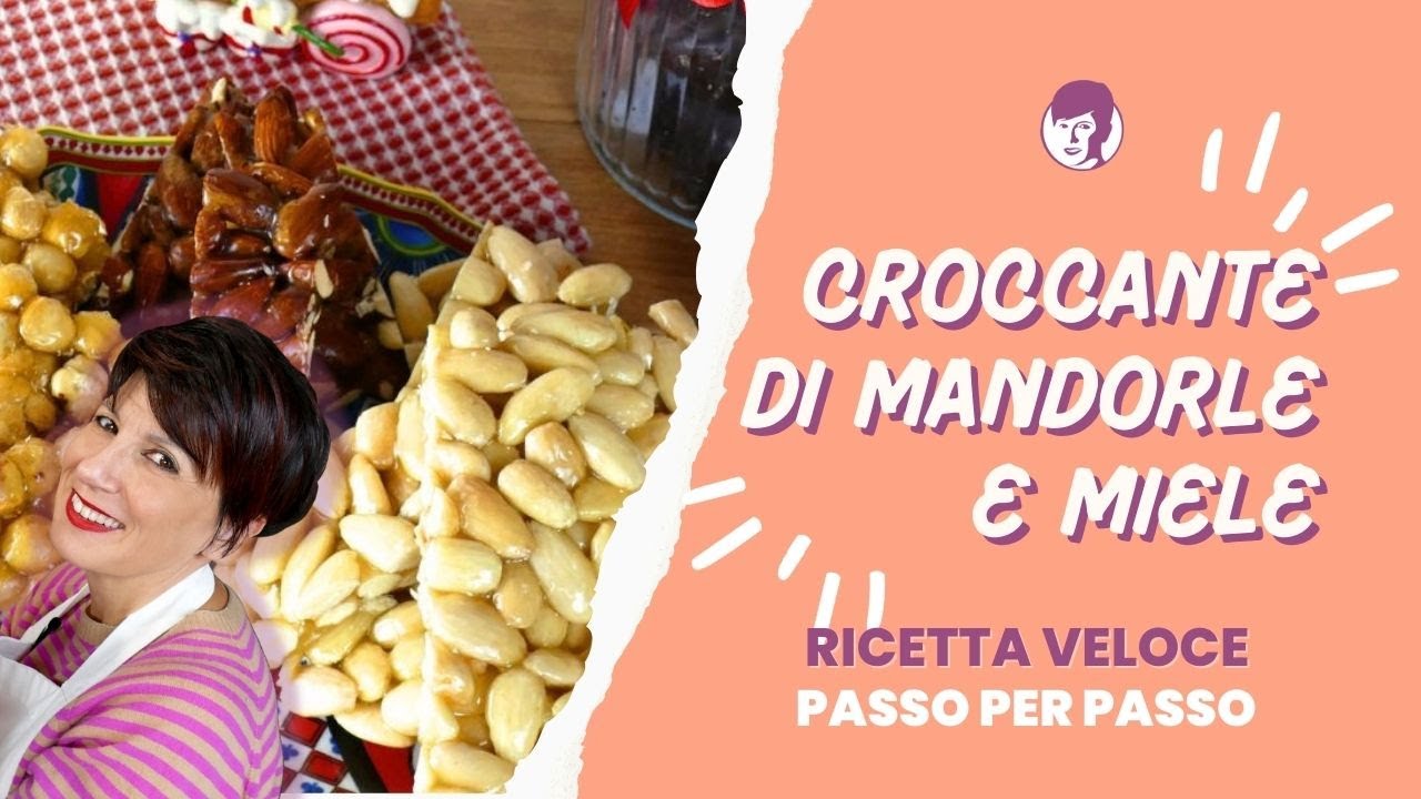Croccante con mandorle e miele - Antonietta Polcaro