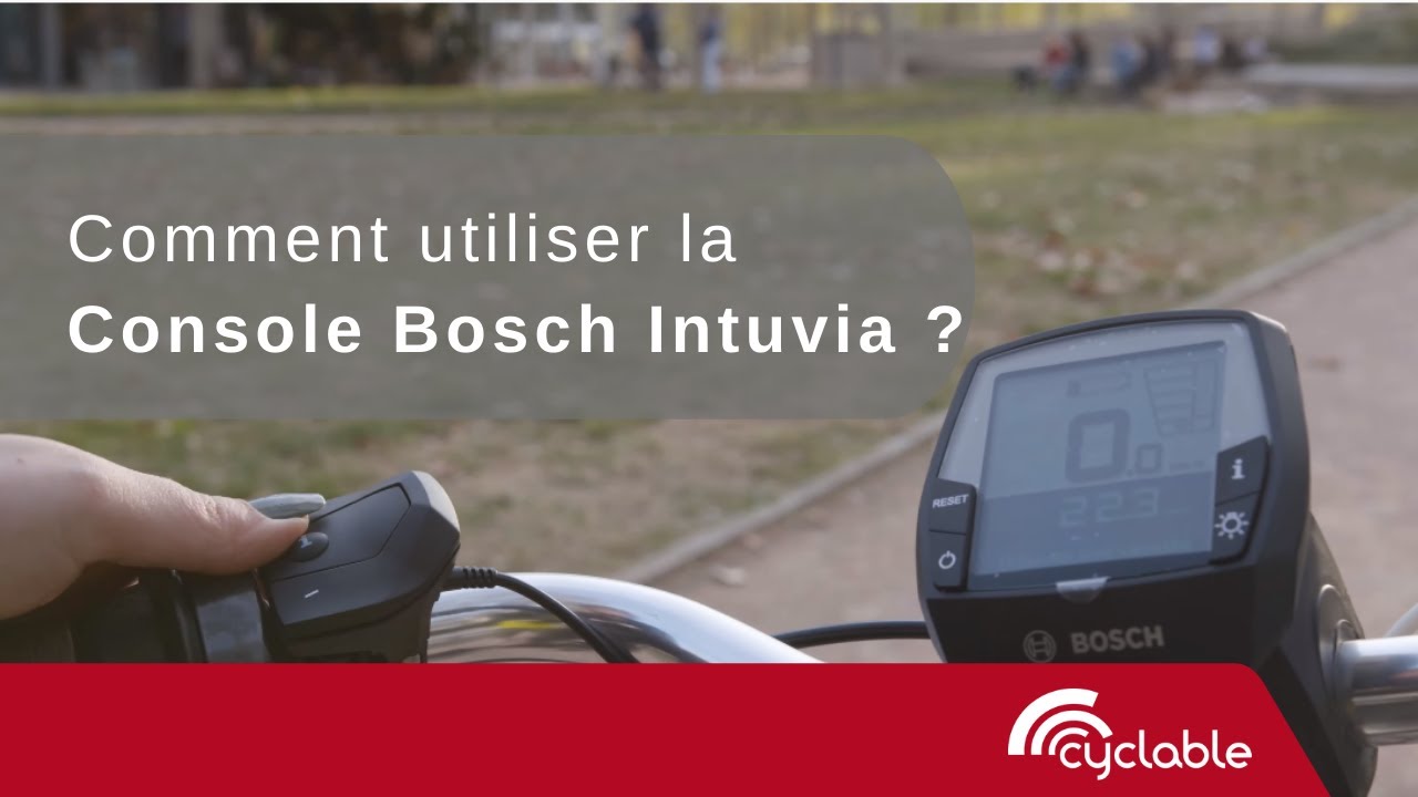Comment utiliser ma Console Bosch Intuvia ?